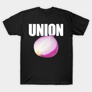 Union Funny Misspelled Onion T-Shirt